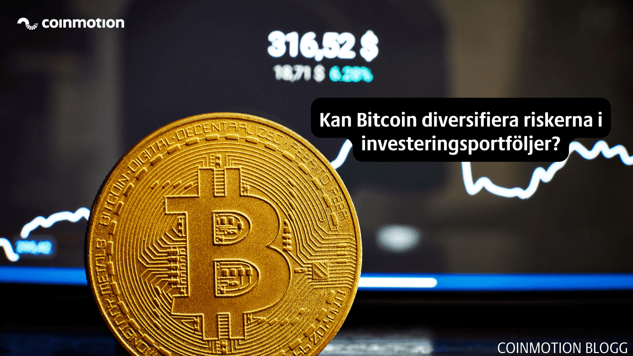 Kan Bitcoin diversifiera riskerna i investeringsportföljer?